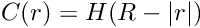 \[ C(r) = H(R-|r|) \]